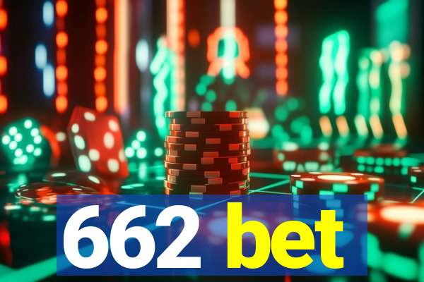 662 bet